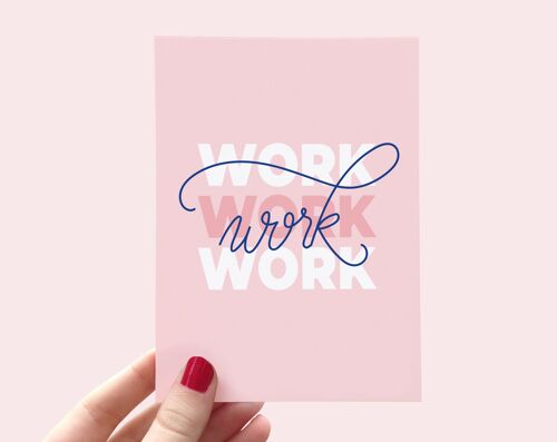 Work work work - Carte postale