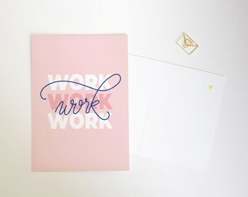 Work work work - Carte postale 3