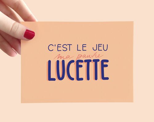 C'est le jeu ma pauv'Lucette - Carte postale