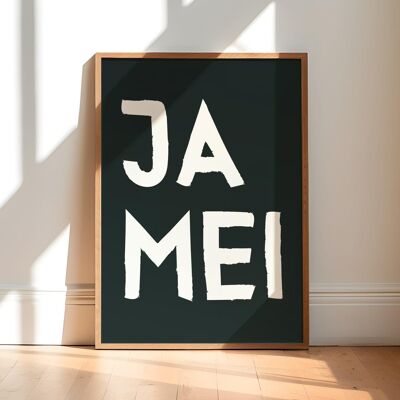 Ja mei • funny Bavarian typography poster • funny Bavarian poster • Bavarian saying
