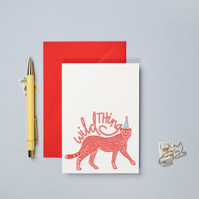 Wild Thing Grußkarte | Geburtstagskarte | Feierkarte