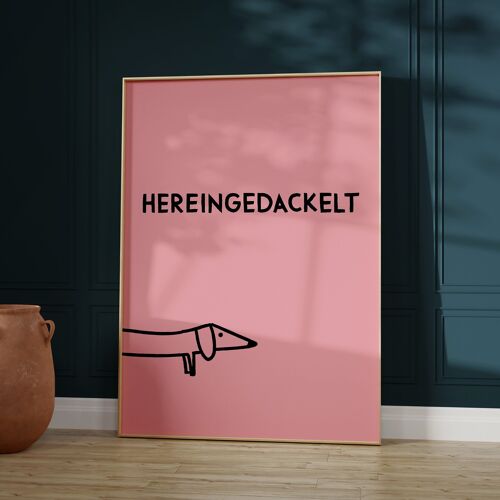 Hereingedackelt • Dackel Poster für Eingangsbereich in rosa • moderne Wandkunst für den Gang oder Eingangsbereich • Willkommensgruß