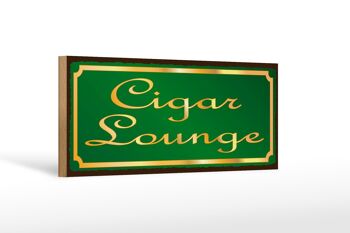 Panneau en bois disant 27x10cm Cigar Lounge Cigar Lounge Décoration 1