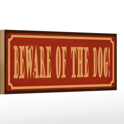 Holzschild Spruch 27x10cm beware of the dog Vorsicht Hund