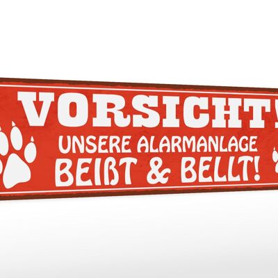 Holzschild Spruch 46x10cm Vorsicht Alarmsanlage beißt Deko Schild