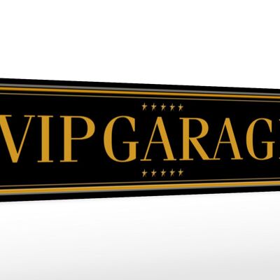 Holzschild Straßenschild 46x10cm VIP Garage Deko Schild