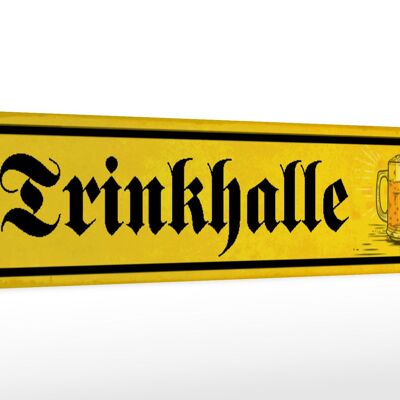 Holzschild Straßenschild 46x10cm Trinkhalle Kneipe Bier Dekoration