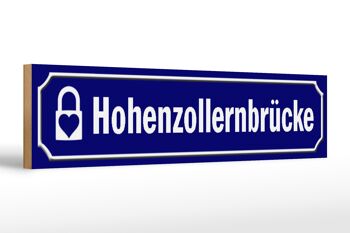 Panneau de rue en bois 46x10cm Pont Hohenzollern Cologne décoration 1