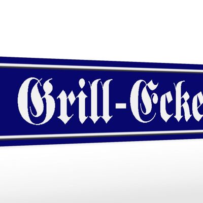 Holzschild Straßenschild 46x10cm Grill-Ecke Fleisch Essen Schild