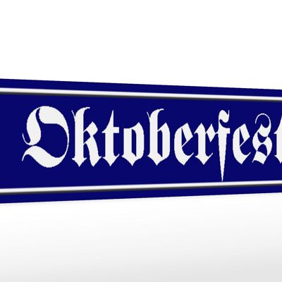 Panneau de rue en bois 46x10cm, panneau décoratif Oktoberfest