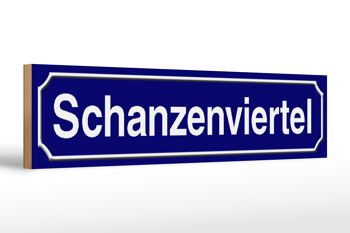 Panneau de rue en bois 46x10cm Schanzenviertel Hamburg panneau décoratif 1