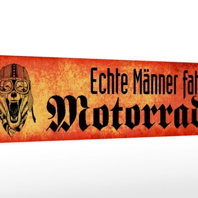 Holzschild Spruch 46x10cm echte Männer fahren Motorrad Deko Schild