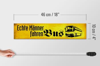 Panneau en bois disant 46x10cm, panneau décoratif de vrais hommes conduisent un bus 4