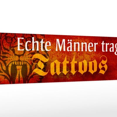 Holzschild Spruch 46x10cm echte Männer tragen Tattoos Deko Schild