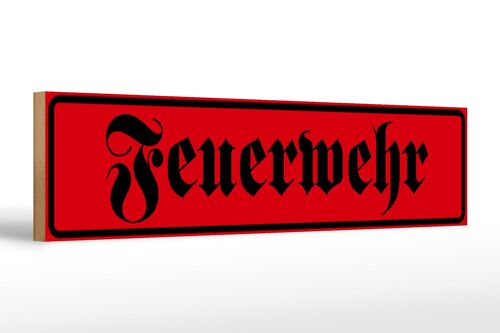 Holzschild Straßenschild 46x10cm Feuerwehr Dekoration