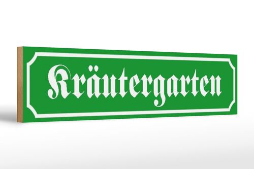 Holzschild Straßenschild 46x10cm Kräutergarten Dekoration