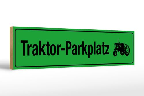 Holzschild Straßenschild 46x10cm Traktor - Parkplatz Dekoration