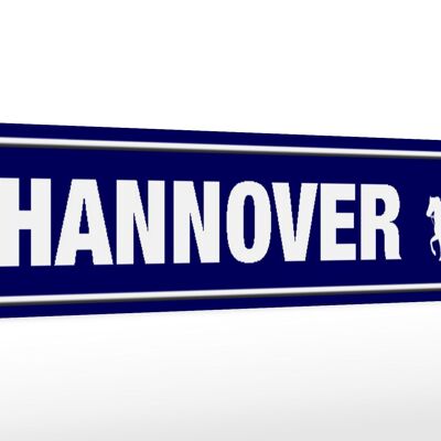 Holzschild Straßenschild 46x10cm Hannover Wappen Deko Schild