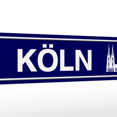 Holzschild Straßenschild 46x10cm Köln Wappen Dekoration