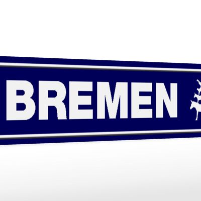 Holzschild Straßenschild 46x10cm Bremen Wappen Dekoration