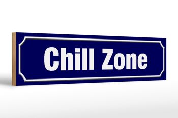 Panneau de rue en bois 46x10cm Chill Zone Chillzone 1