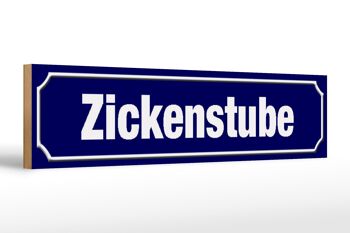 Panneau de rue en bois 46x10cm Zickenstube Zicke panneau décoratif 1