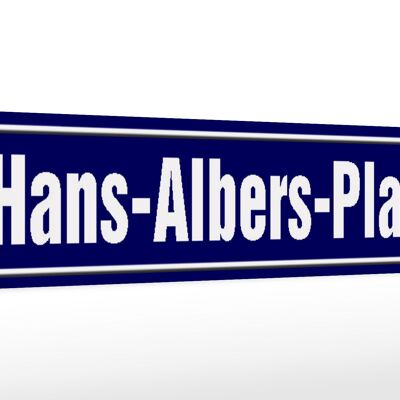 Holzschild Straßenschild 46x10cm HANS-ALBERS-PLATZ Hamburg