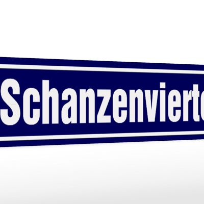 Holzschild Straßenschild 46x10cm Schanzenviertel Hamburg Schild