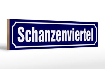 Panneau de rue en bois 46x10cm Panneau Schanzenviertel Hamburg 1