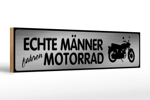 Holzschild Straßenschild 46x10cm Männer fahren Motorrad Deko Schild
