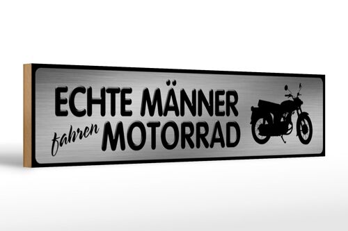 Holzschild Straßenschild 46x10cm Männer fahren Motorrad Dekoration