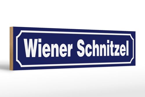 Holzschild Hinweis 46x10cm Wiener Schnitzel Deko Schild