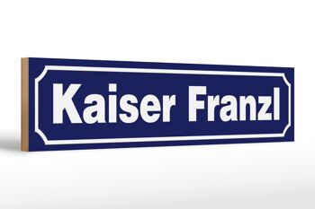 Panneau en bois note 46x10cm décoration Kaiser Franzl 1