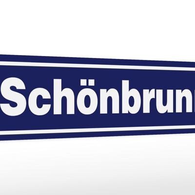 Holzschild Hinweis 46x10cm Schönbrunn Deko Schild