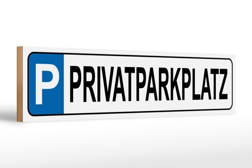 Holzschild Parken 46x10cm Privatparkplatz Dekoration