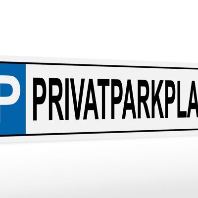 Holzschild Parken 46x10cm Privatparkplatz Dekoration