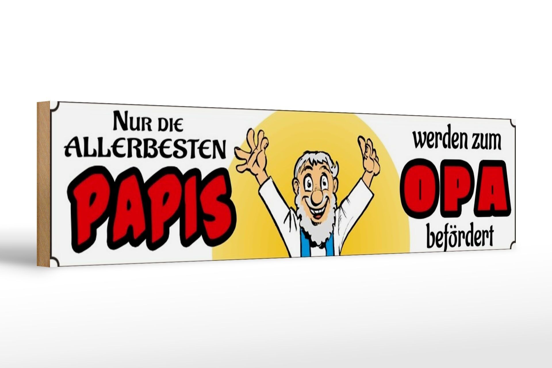 Wooden sign saying 46x10cm only the very best dads become grandpas