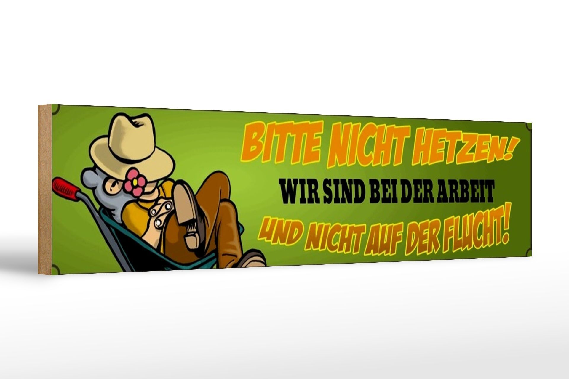 Cartello in legno con scritta 46x10 cm non abbiate fretta, siamo al lavoro