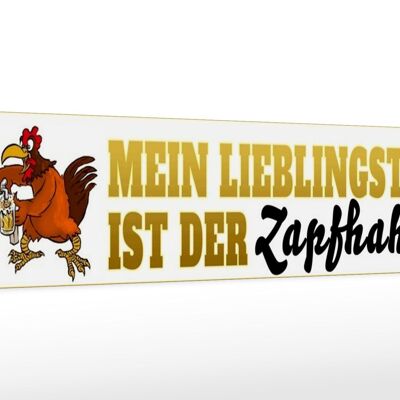 Holzschild Spruch 46x10cm mein Lieblingstier Zapfhahn Bier Schild