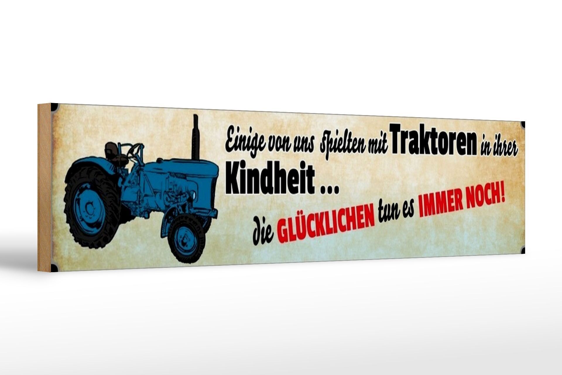 Cartello in legno con scritta 46x10cm Da bambini giocavamo ai trattori