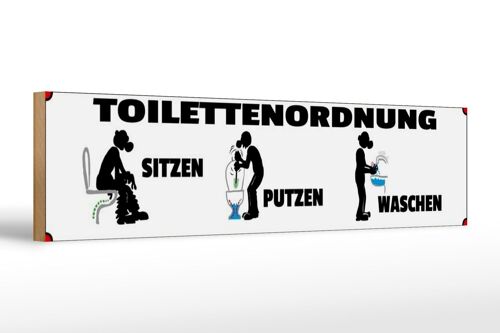 Holzschild Spruch 46x10cm Toilettenordnung sitzen putzen Deko Schild