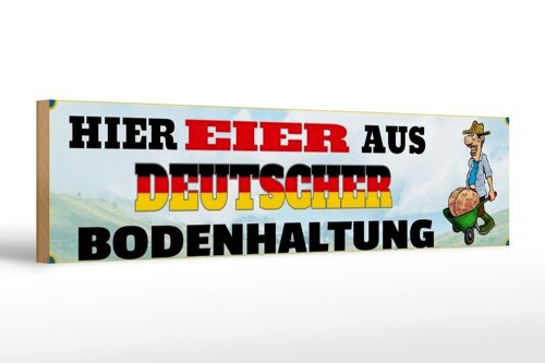 Holzschild Spruch 46x10cm Eier aus deutscher Bodenhaltung