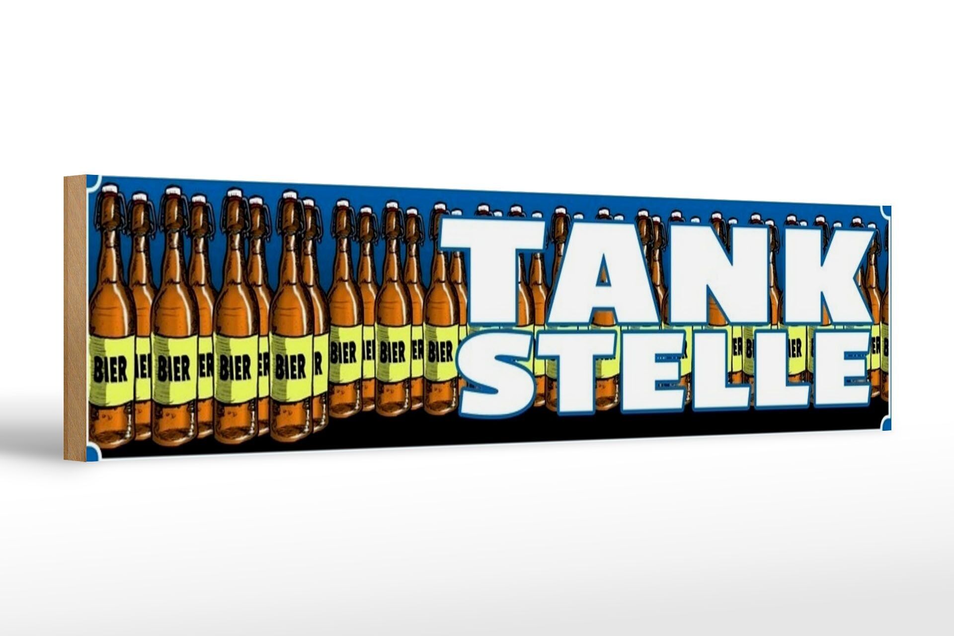 Holzschild Spruch 46x10cm Bier Tankstelle Dekoration