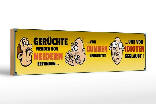 Holzschild Spruch 46x10cm Gerüchte von Neidern erfunden Dekoration