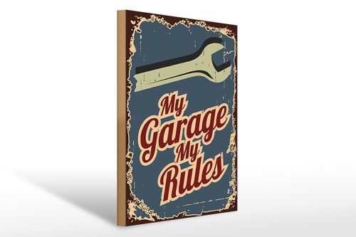 Holzschild Hinweis 30x40cm My garage my rules Deko Schild