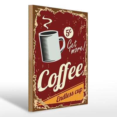 Holzschild Retro 30x40cm Kaffee Coffee endless cup Schild