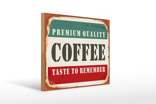 Holzschild Retro 40x30cm Premium Quality Coffee Kaffee Deko Schild