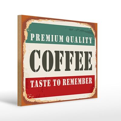 Holzschild Retro 40x30cm Premium Quality Coffee Kaffee Deko Schild