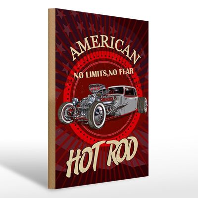 Letrero de madera American 30x40cm hot rod car sin límites, sin miedo