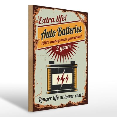 Wooden sign retro 30x40cm Auto Batteries extra life sign